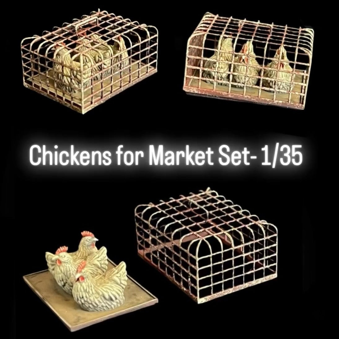 Chickens for Market Set- 1/35