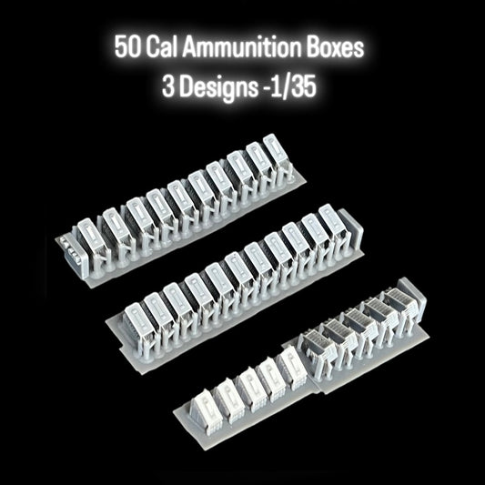 50 Cal Ammunition Boxes - 3 Designs -1/35