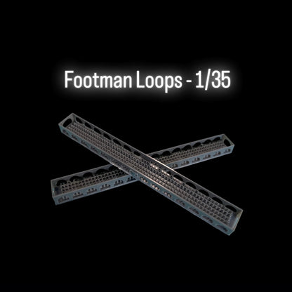 Footman Loops - 1/35