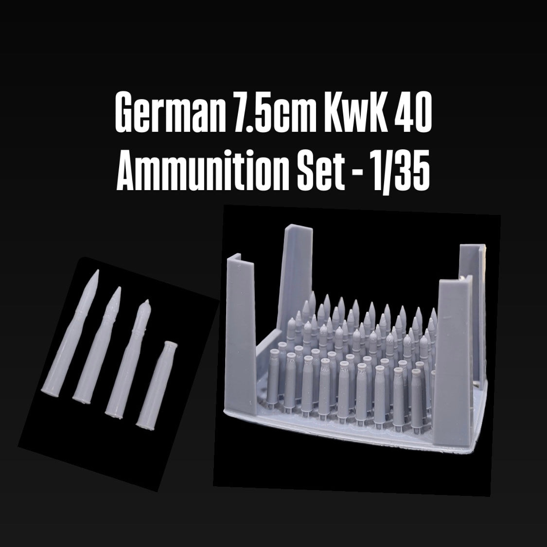 German 7.5cm KwK 40 Ammunition Set - 1/35