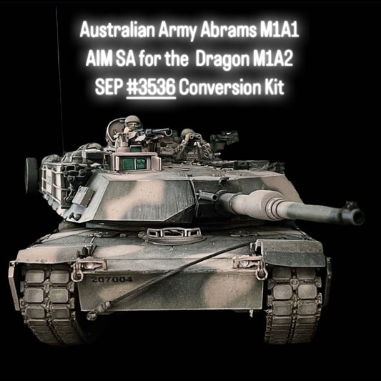 Australian Army Abrams M1A1 AIM SA for the  Dragon M1A2 SEP #3536 Conversion Kit