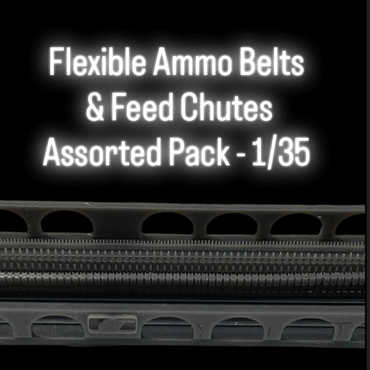 Flexible Ammo Belts and Feed Chutes Assorted Pack - 1/35