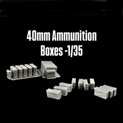 40mm Ammunition Boxes -1/35