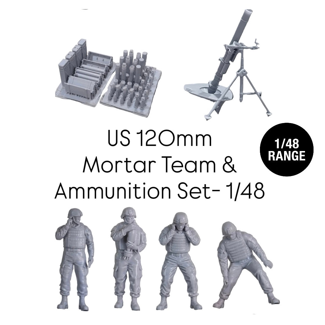 US 120mm Mortar Team & Ammunition Set- 1/48